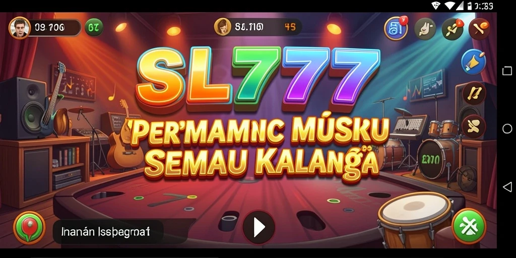Tampilan gameplay SL777 dengan variasi musik yang menarik.